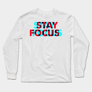 Duotone Stay Focus Long Sleeve T-Shirt